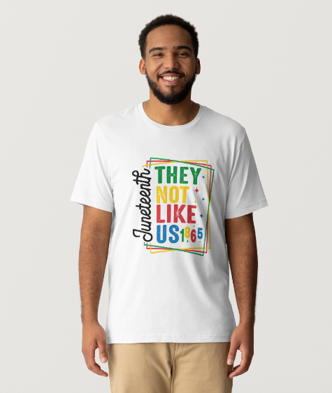 Juneteenth- they not like us T-Shirt