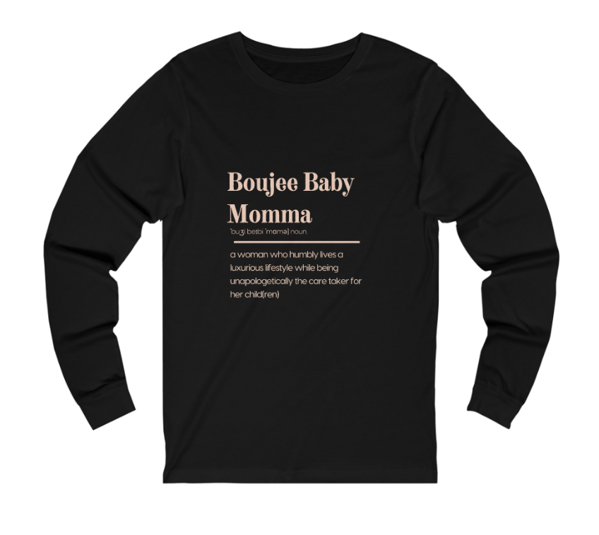 Boujee Baby Momma Definition