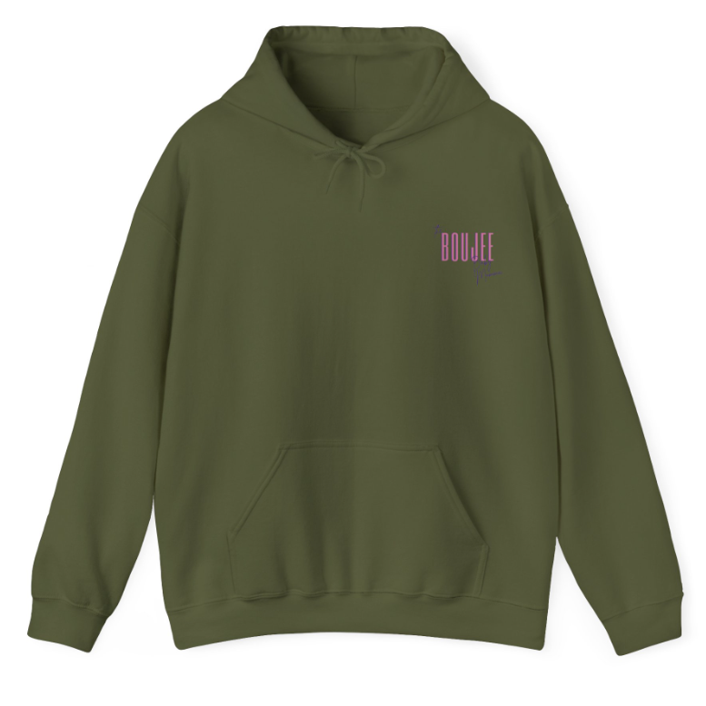 BBM Hooded Sweatshirt -- Boujee Vibes