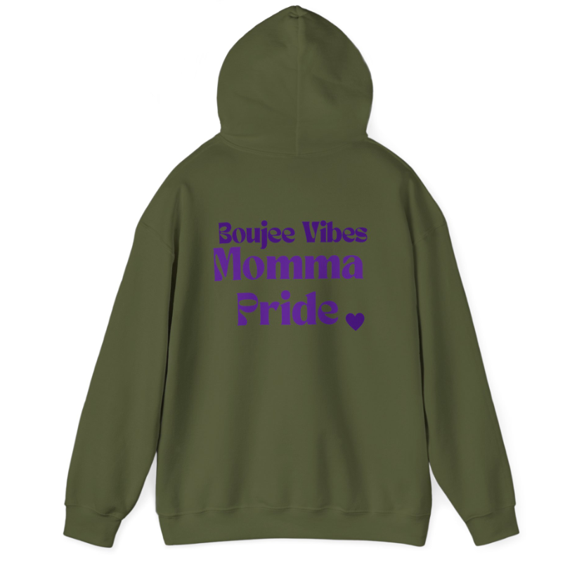 BBM Hooded Sweatshirt -- Boujee Vibes