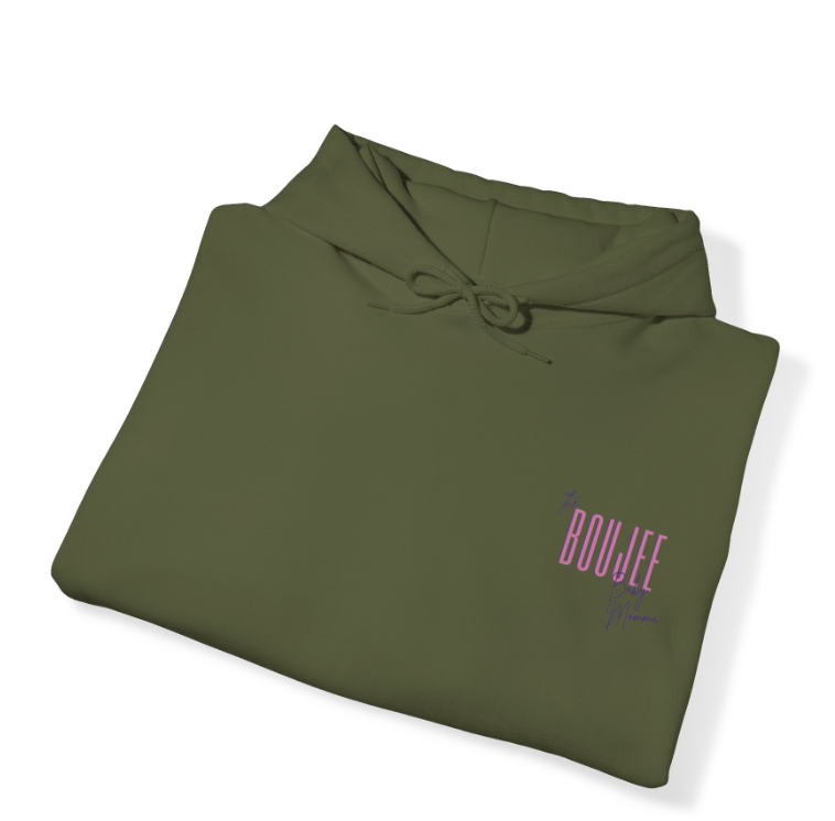 BBM Hooded Sweatshirt -- Boujee Vibes