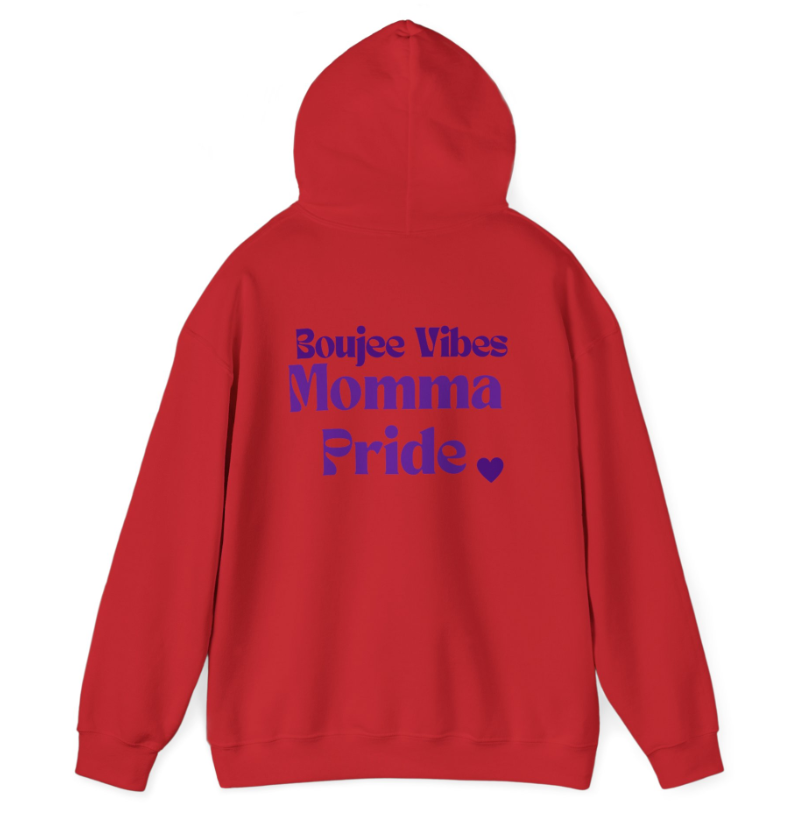 BBM Hooded Sweatshirt -- Boujee Vibes